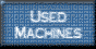 Used Machines for Sale